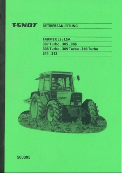 Bedienungsanleitung für Fendt 300er Serie LS/LSA